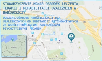 ODDZIAŁ/OŚRODEK REHABILITACJI DLA UZALEŻNIONYCH OD SUBSTANCJI PSYCHOAKTYWNYCH ZE WSPÓŁISTNIEJĄCYMI ZABURZENIAMI PSYCHOTYCZNYMI - STOWARZYSZENIE MONAR OŚRODEK LECZENIA, TERAPII I REHABILITACJI UZALEŻNIEŃ W BABIGOSZCZY - UL. AGRARNA 2,  GDAŃSK