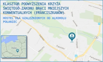 HOSTEL DLA UZALEŻNIONYCH OD ALKOHOLU - KLASZTOR PODWYŻSZENIA KRZYŻA ŚWIĘTEGO ZAKONU BRACI MNIEJSZYCH KONWENTUALNYCH (FRANCISZKANÓW) - 11 LISTOPADA 15,  POŁANIEC