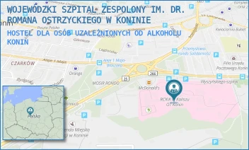 HOSTEL DLA OSÓB UZALEŻNIONYCH OD ALKOHOLU - WOJEWÓDZKI SZPITAL ZESPOLONY IM. DR. ROMANA OSTRZYCKIEGO W KONINIE - KARDYNAŁA S. WYSZYŃSKIEGO 1,  KONIN