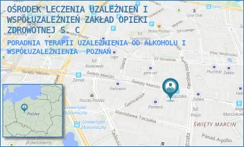 PORADNIA TERAPII UZALEŻNIENIA OD ALKOHOLU I WSPÓŁUZALEŻNIENIA - OŚRODEK LECZENIA UZALEŻNIEŃ I WSPÓŁUZALEŻNIEŃ ZAKŁAD OPIEKI ZDROWOTNEJ S. C - ŚW.MARCIN 39 4,  POZNAŃ